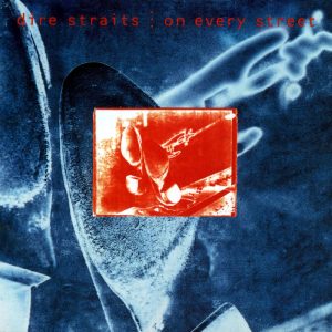 Dire Straits – On Every Street(093624778769)【24bit／44.1kHz】美国区-OppsUnote音乐广场