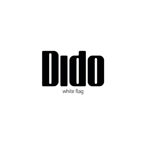 Dido – White Flag – Single(828765391320)【16bit／44.1kHz】美国区-OppsUnote音乐广场
