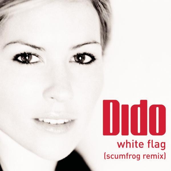 Dido – White Flag (The Scumfrog Remix) – Single(828765607056)【16bit／44.1kHz】美国区-OppsUnote音乐广场