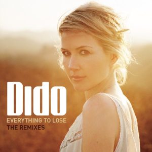 Dido – Everything to Lose (The Remixes)(884977734041)【16bit／44.1kHz】美国区-OppsUnote音乐广场