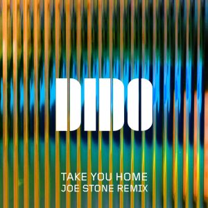 Dido – Take You Home (Joe Stone Remix) – Single(4050538505979)【16bit／44.1kHz】美国区-OppsUnote音乐广场
