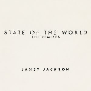 Janet Jackson – State Of The World： The Remixes(00602508305344)【16bit／44.1kHz】美国区-OppsUnote音乐广场
