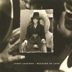 Janet Jackson – Because of Love (Remixes)(00602507120405)【16bit／44.1kHz】美国区-OppsUnote音乐广场