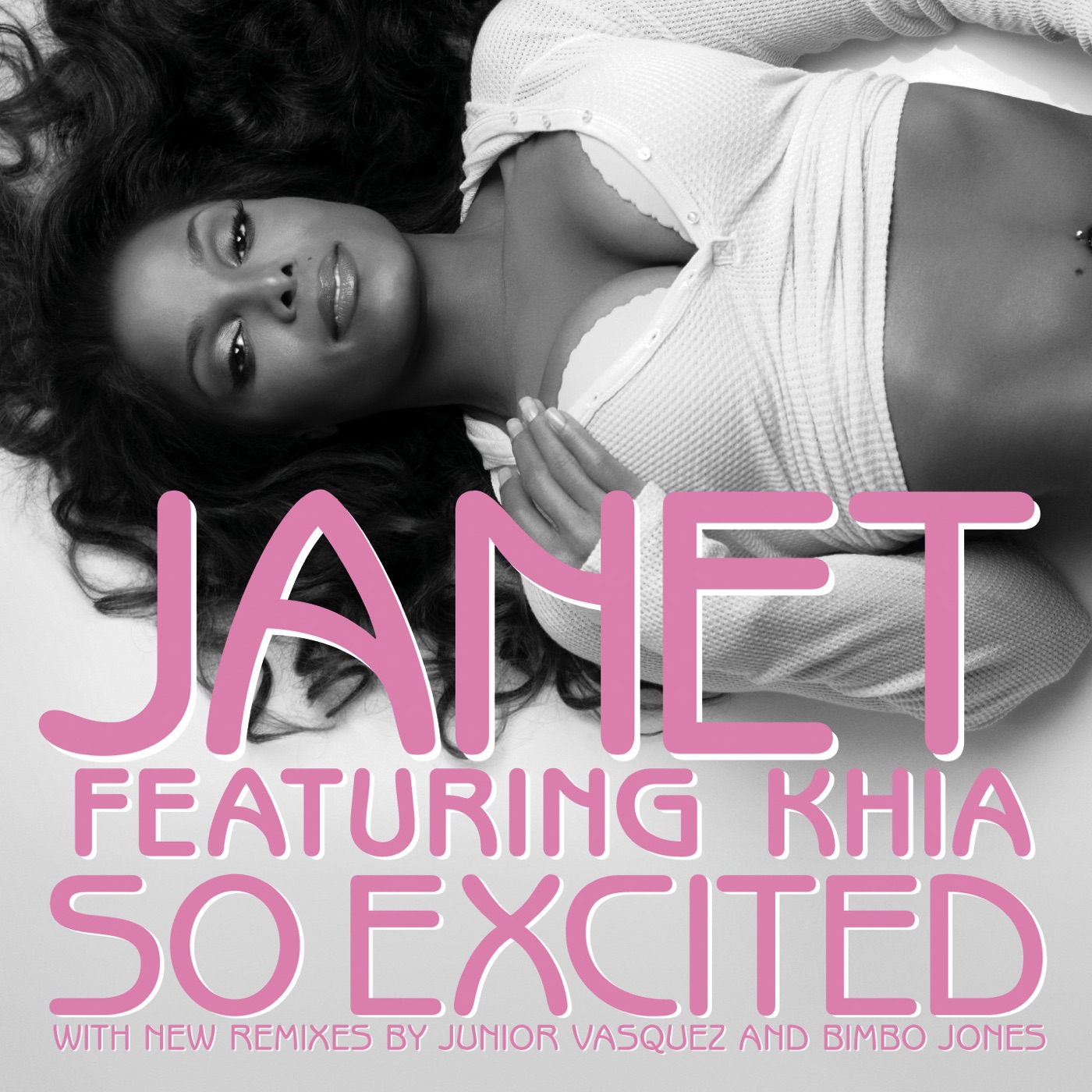 Janet Jackson – So Excited (feat. Khia) [Remixes] – EP(00094638204657)【16bit／44.1kHz】美国区-OppsUnote音乐广场