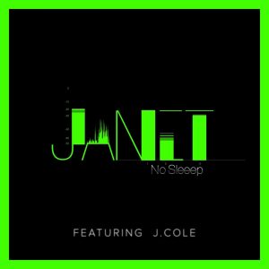 Janet Jackson – No Sleeep (feat. J. Cole) – Single(4050538166026)【24bit／44.1kHz】美国区-OppsUnote音乐广场