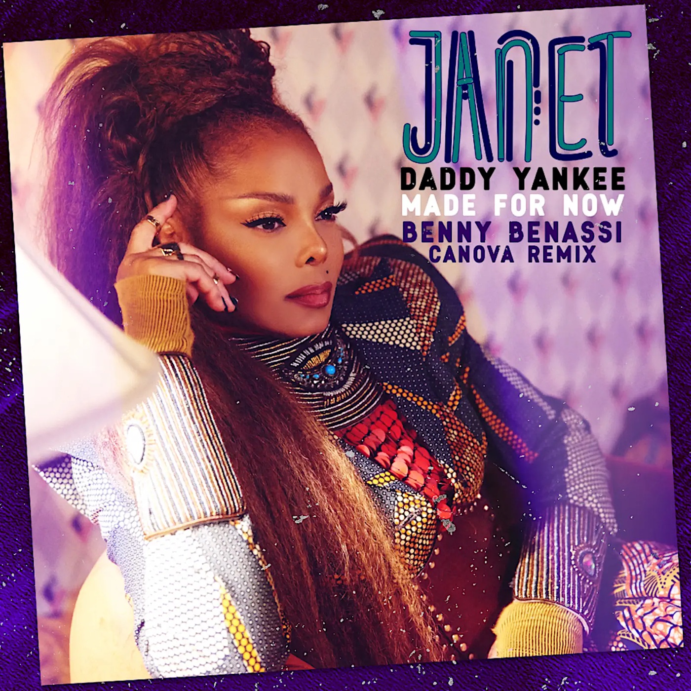 Janet Jackson – Made For Now (Benny Benassi x Canova Remix) – Single(050742347598)【24bit／44.1kHz】美国区-OppsUnote音乐广场