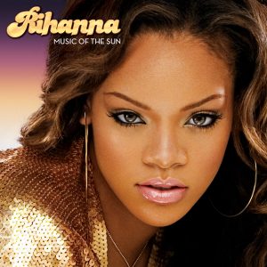 Rihanna – Music of the Sun(00602557131581)【24bit／44.1kHz】美国区-OppsUnote音乐广场