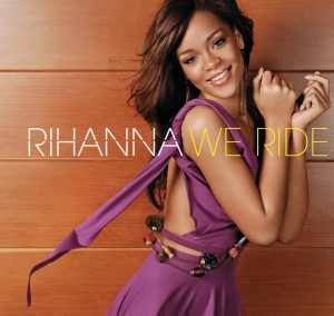 Rihanna – We Ride – Single(00602517090842)【16bit／44.1kHz】美国区-OppsUnote音乐广场