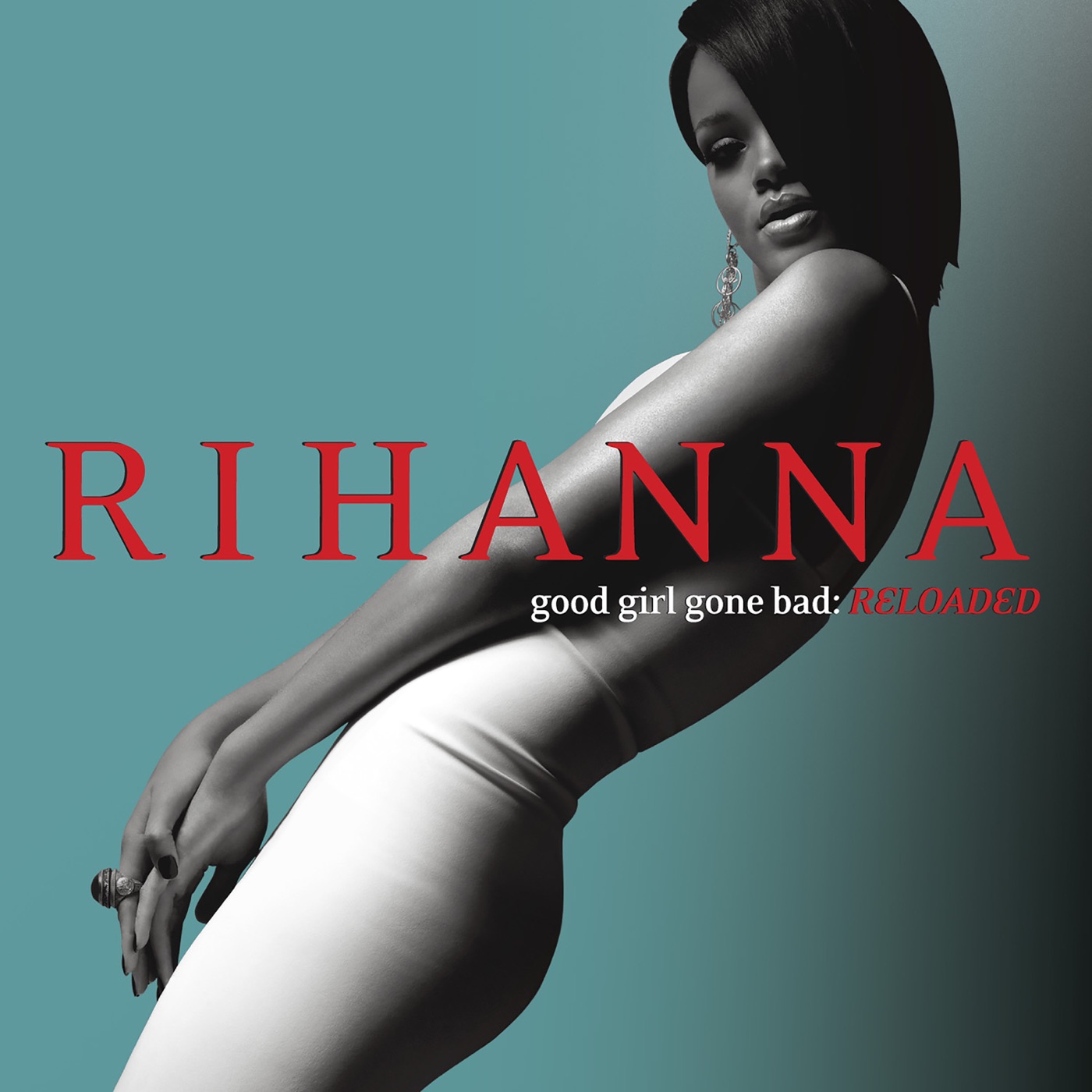 Rihanna – Good Girl Gone Bad： Reloaded(00602557132335)【24bit／44.1kHz】美国区-OppsUnote音乐广场