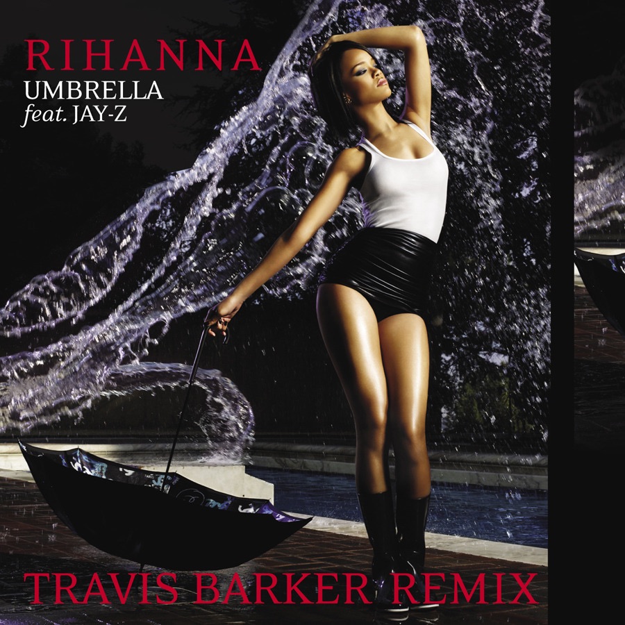 Rihanna – Umbrella (Travis Barker Remix) – Single(00602517428720)【16bit／44.1kHz】美国区-OppsUnote音乐广场