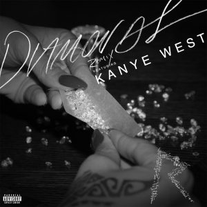 Rihanna – Diamonds (Remix) [feat. Kanye West] – SingleⒺ(00602537257812)【16bit／44.1kHz】美国区-OppsUnote音乐广场