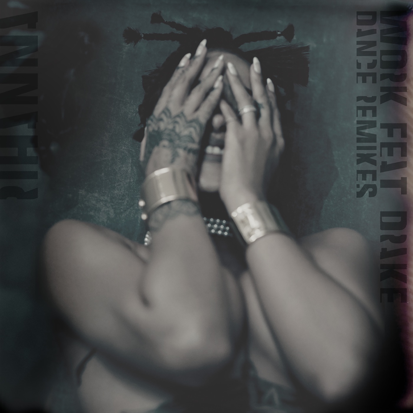 Rihanna – Work (feat. Drake) [Remixes]Ⓔ(00851365006882)【16bit／44.1kHz】美国区-OppsUnote音乐广场