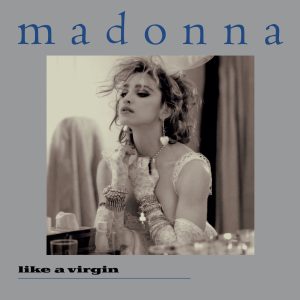 Madonna – Like a Virgin (2024 Remaster) – Single(603497819218)【24bit／96.0kHz】美国区-OppsUnote音乐广场