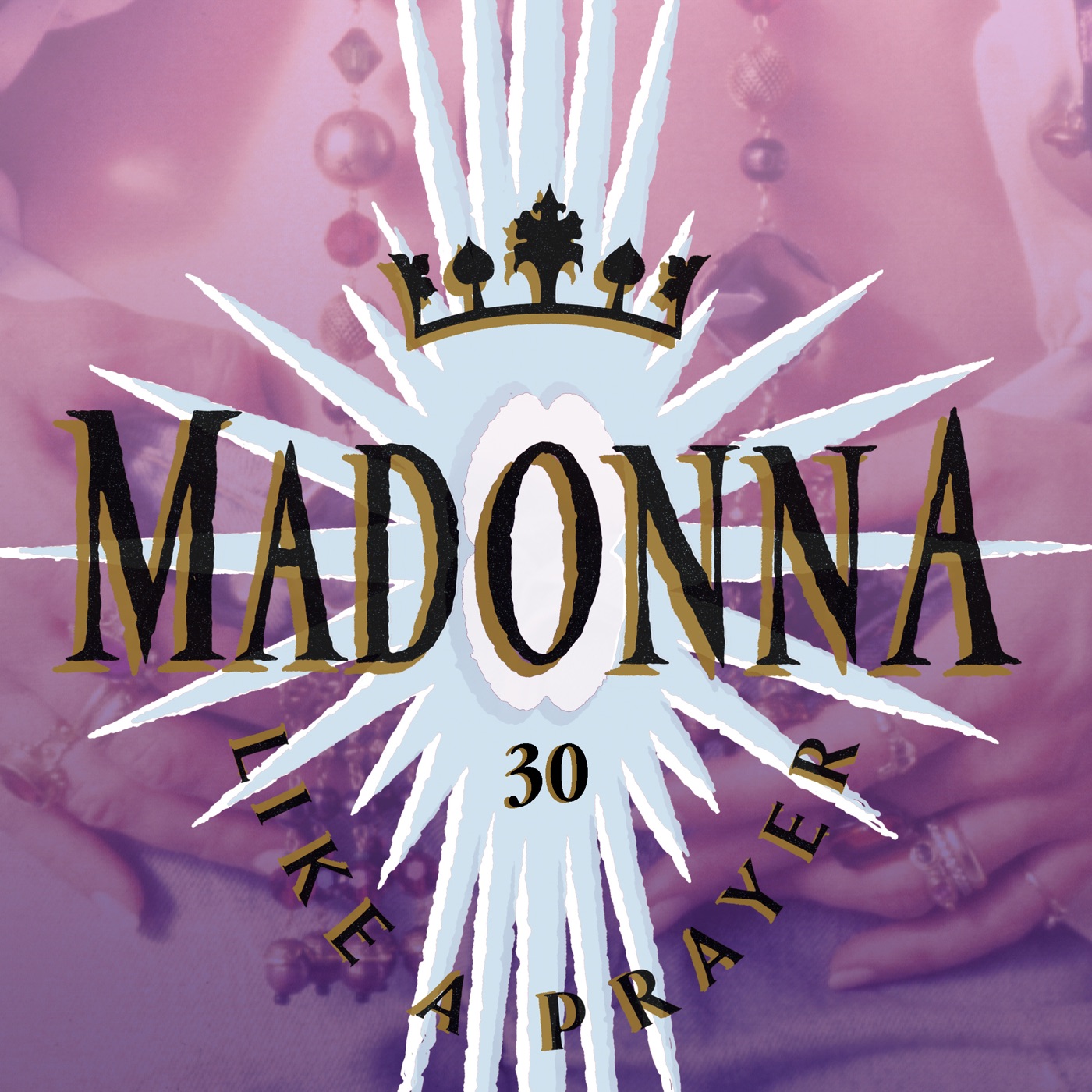 Madonna – Like a Prayer (30th Anniversary Version)(603497851799)【16bit／44.1kHz】美国区-OppsUnote音乐广场