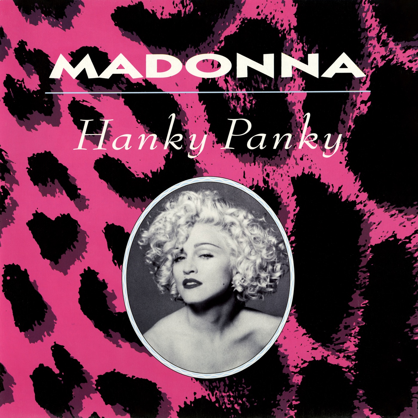 Madonna – Hanky Panky – Single(603497845248)【16bit／44.1kHz】美国区-OppsUnote音乐广场