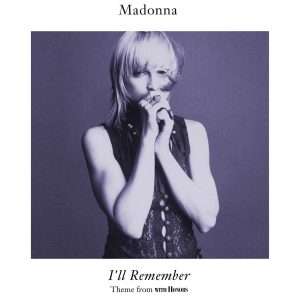 Madonna – I’ll Remember(603497824816)【16bit／44.1kHz】美国区-OppsUnote音乐广场