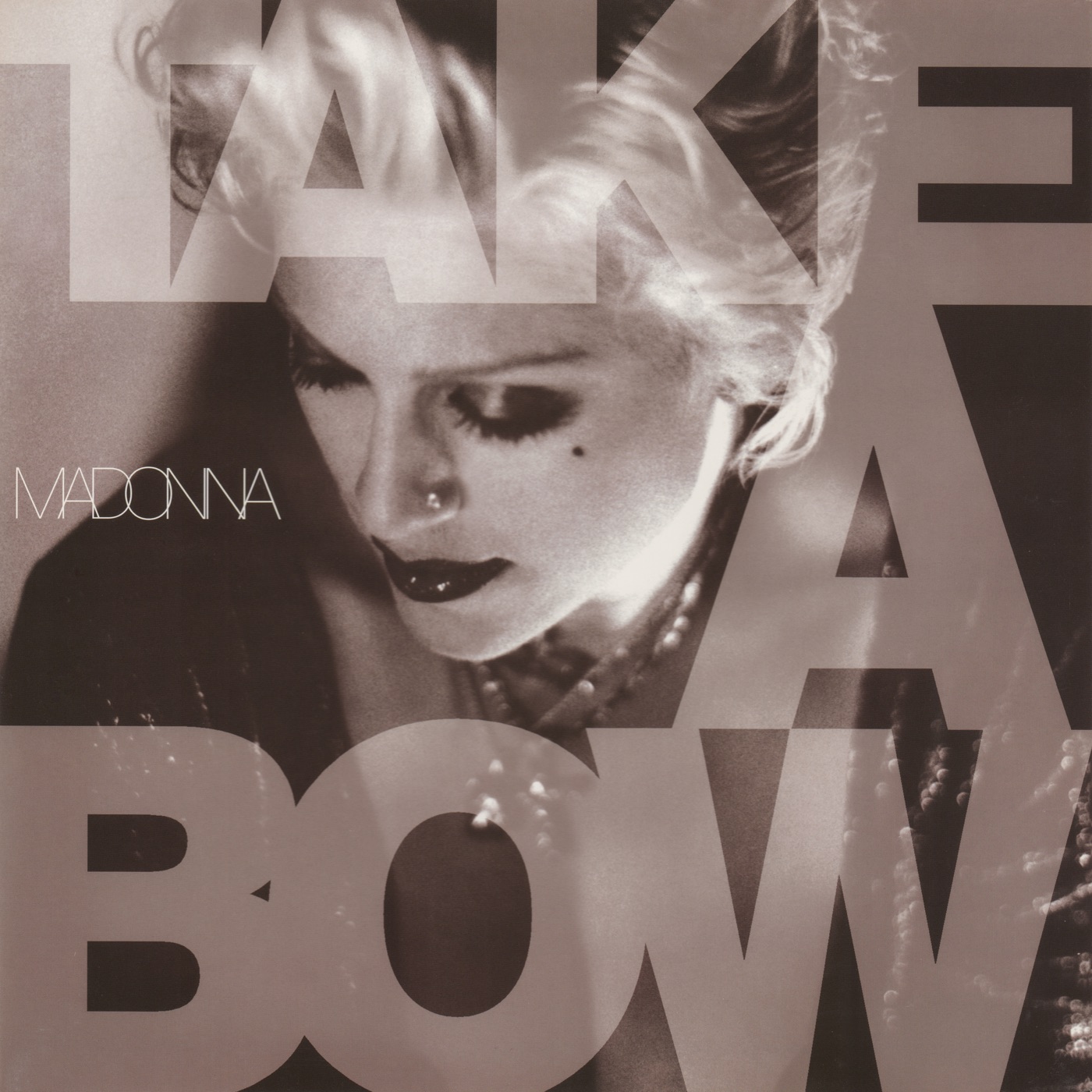 Madonna – Take a Bow – Single(603497840182)【16bit／44.1kHz】美国区-OppsUnote音乐广场