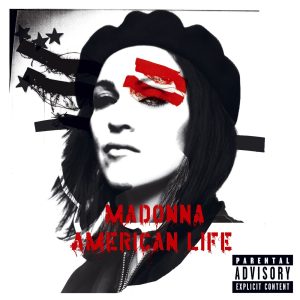 Madonna – American LifeⒺ(093624843962)【16bit／44.1kHz】美国区-OppsUnote音乐广场