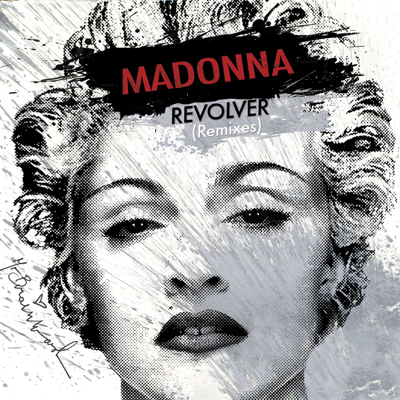 Madonna – Revolver (Remixes) – EP(093624968603)【16bit／44.1kHz】美国区-OppsUnote音乐广场