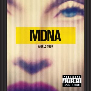 Madonna – MDNA World TourⒺ(00602537511730)【24bit／44.1kHz】美国区-OppsUnote音乐广场