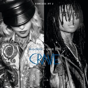 Madonna – Crave (feat. Swae Lee) [Remixes, Pt. 2] – EP(00602508550218)【16bit／44.1kHz】美国区-OppsUnote音乐广场