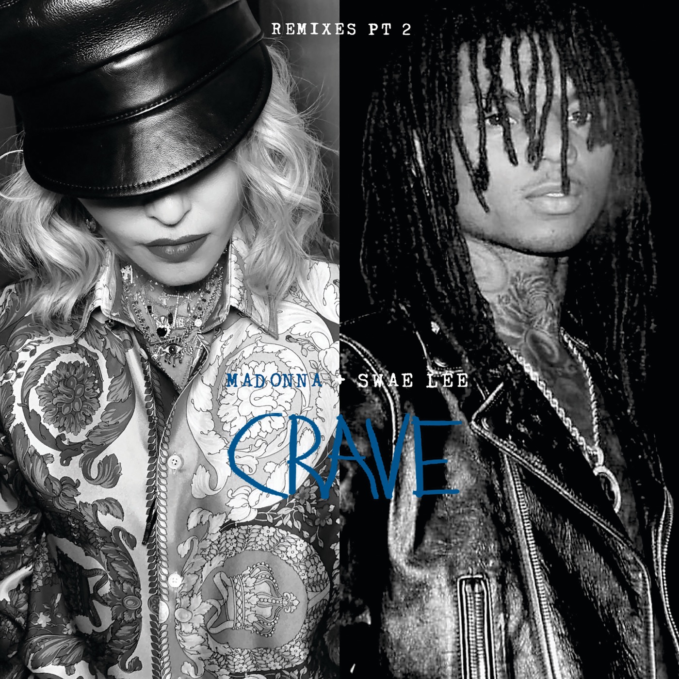 Madonna – Crave (feat. Swae Lee) [Remixes, Pt. 2] – EP(00602508550218)【16bit／44.1kHz】美国区-OppsUnote音乐广场