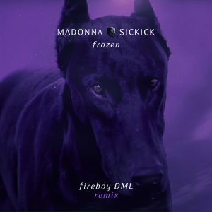 Madonna – Frozen (Fireboy DML Remix) – Single(054391905703)【24bit／88.2kHz】美国区-OppsUnote音乐广场