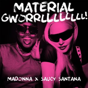 Madonna – MATERIAL GWORRLLLLLLLL! – Single(603497835744)【24bit／176.4kHz】美国区-OppsUnote音乐广场