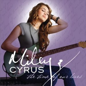 Miley Cyrus – The Time of Our Lives – EP(00050087150600)【16bit／44.1kHz】美国区-OppsUnote音乐广场