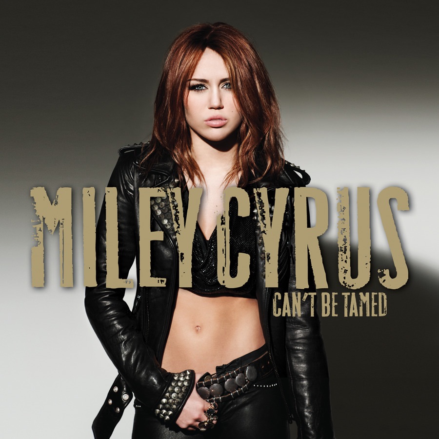 Miley Cyrus – Can’t Be Tamed(00050087167752)【16bit／44.1kHz】美国区-OppsUnote音乐广场