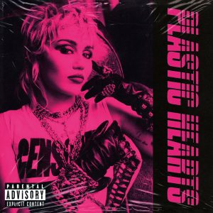 Miley Cyrus – Plastic HeartsⒺ(886448810216)【24bit／44.1kHz】美国区-OppsUnote音乐广场