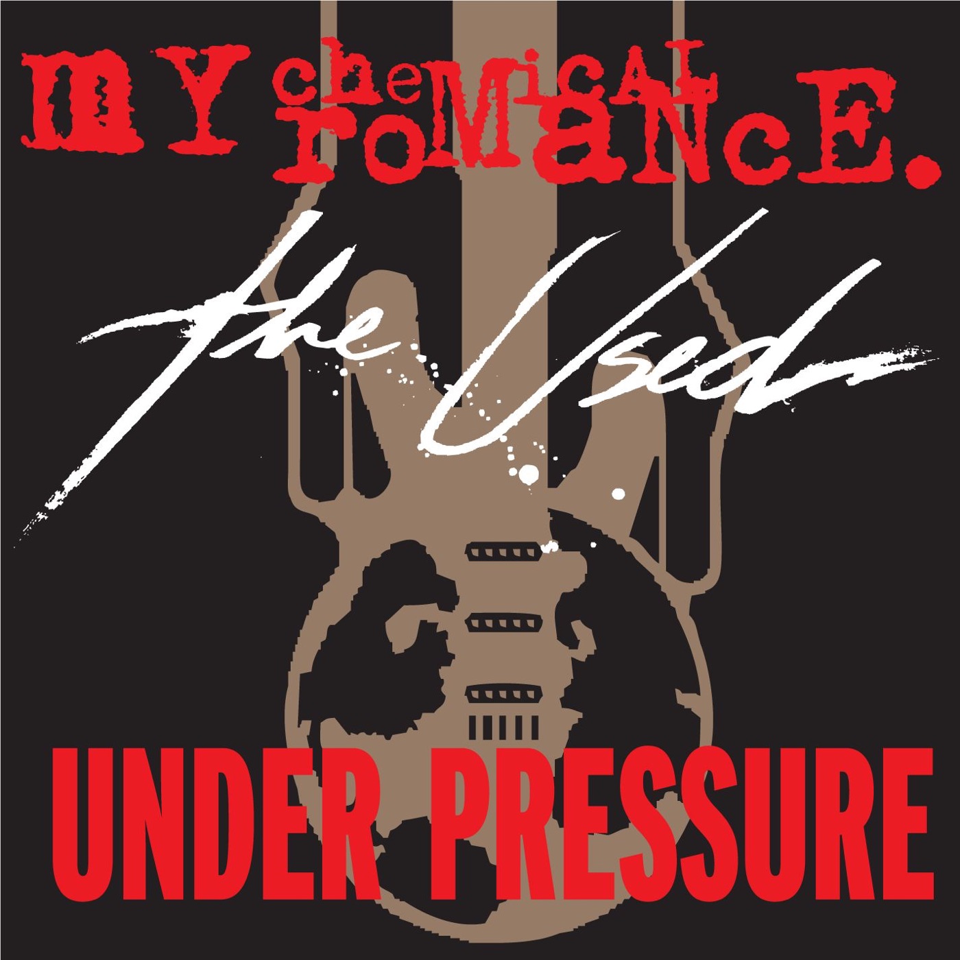My Chemical Romance – Under Pressure – Single(00054391602664)【16bit／44.1kHz】-OppsUnote音乐广场