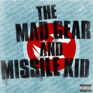 My Chemical Romance – The Mad Gear and Missile Kid EPⒺ(093624864417)【16bit／44.1kHz】-OppsUnote音乐广场
