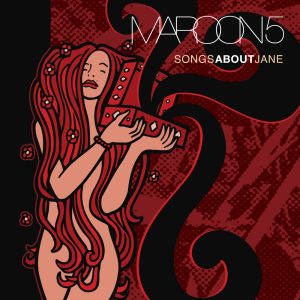 Maroon 5 – Songs About JaneⒺ(00602537943869)【24bit／48.0kHz】美国区-OppsUnote音乐广场