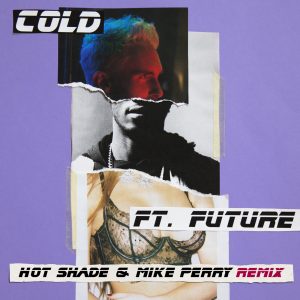 Maroon 5 – Cold (feat. Future) [Hot Shade & Mike Perry Remix] – SingleⒺ(00602557524963)【16bit／44.1kHz】美国区-OppsUnote音乐广场