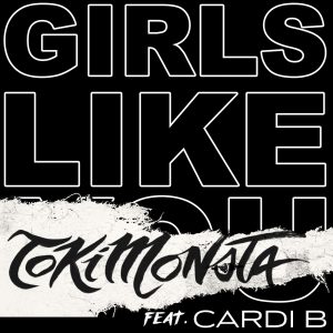 Maroon 5 – Girls Like You (feat. Cardi B) [TOKiMONSTA Remix] – SingleⒺ(00602567814047)【16bit／44.1kHz】美国区-OppsUnote音乐广场