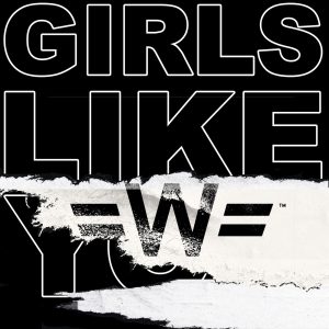 Maroon 5 – Girls Like You (WondaGurl Remix) – SingleⒺ(00602567816676)【16bit／44.1kHz】美国区-OppsUnote音乐广场