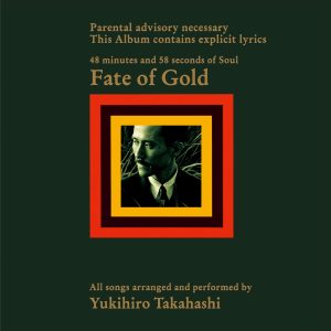 高橋幸宏 – Fate of Gold (2024 Remaster)(00602465811551)【16bit／44.1kHz】日本区-OppsUnote音乐广场