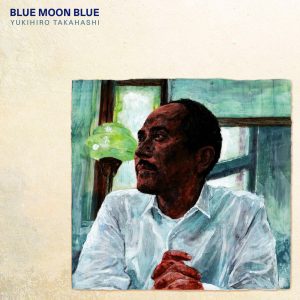 高橋幸宏 – Blue Moon Blue(00094635988758)【16bit／44.1kHz】日本区-OppsUnote音乐广场
