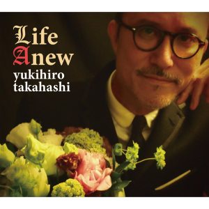 高橋幸宏 – LIFE ANEW(05099961595750)【16bit／44.1kHz】日本区-OppsUnote音乐广场