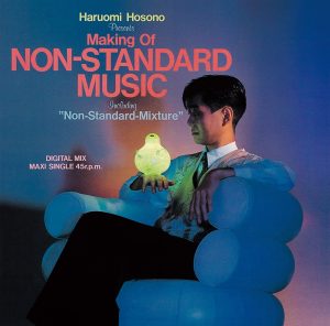 細野晴臣 – MAKING OF NON-STANDARD MUSIC – EP(4988004138430)【16bit／44.1kHz】日本区-OppsUnote音乐广场