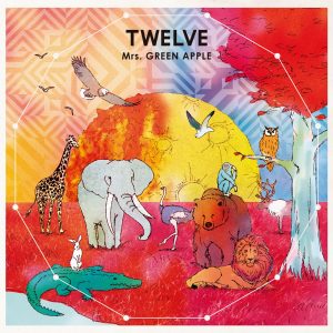 Mrs. GREEN APPLE – TWELVE(00600406662392)【16bit／44.1kHz】日本区-OppsUnote音乐广场