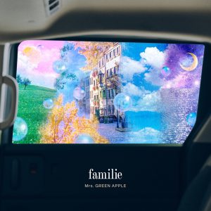 Mrs. GREEN APPLE – familie – Single(00602468083641)【24bit／96.0kHz】日本区-OppsUnote音乐广场