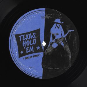 Beyoncé – TEXAS HOLD ‘EM (PONY UP) REMIX – SingleⒺ(196872007183)【24bit／44.1kHz】美国区-OppsUnote音乐广场