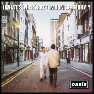 Oasis – (What’s the Story) Morning Glory？ [Deluxe Edition] Remastered(886444642743)【24bit／44.1kHz】土耳其区-OppsUnote音乐广场