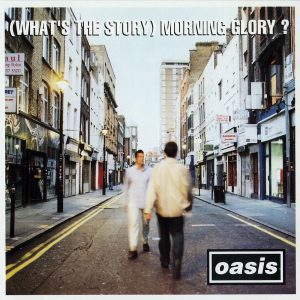 Oasis – (What’s The Story) Morning Glory？(196873151076)【16bit／44.1kHz】土耳其区-OppsUnote音乐广场