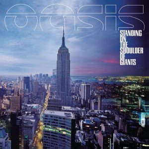 Oasis – Standing On the Shoulder of Giants(074646218921)【16bit／44.1kHz】土耳其区-OppsUnote音乐广场