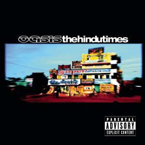 Oasis – The Hindu Times – EP(7509967254127)【16bit／44.1kHz】土耳其区-OppsUnote音乐广场