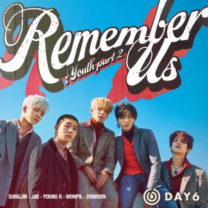 데이식스(DAY6) – Remember Us ： Youth Part 2(738676857177)【16bit／44.1kHz】韩国区-OppsUnote音乐广场