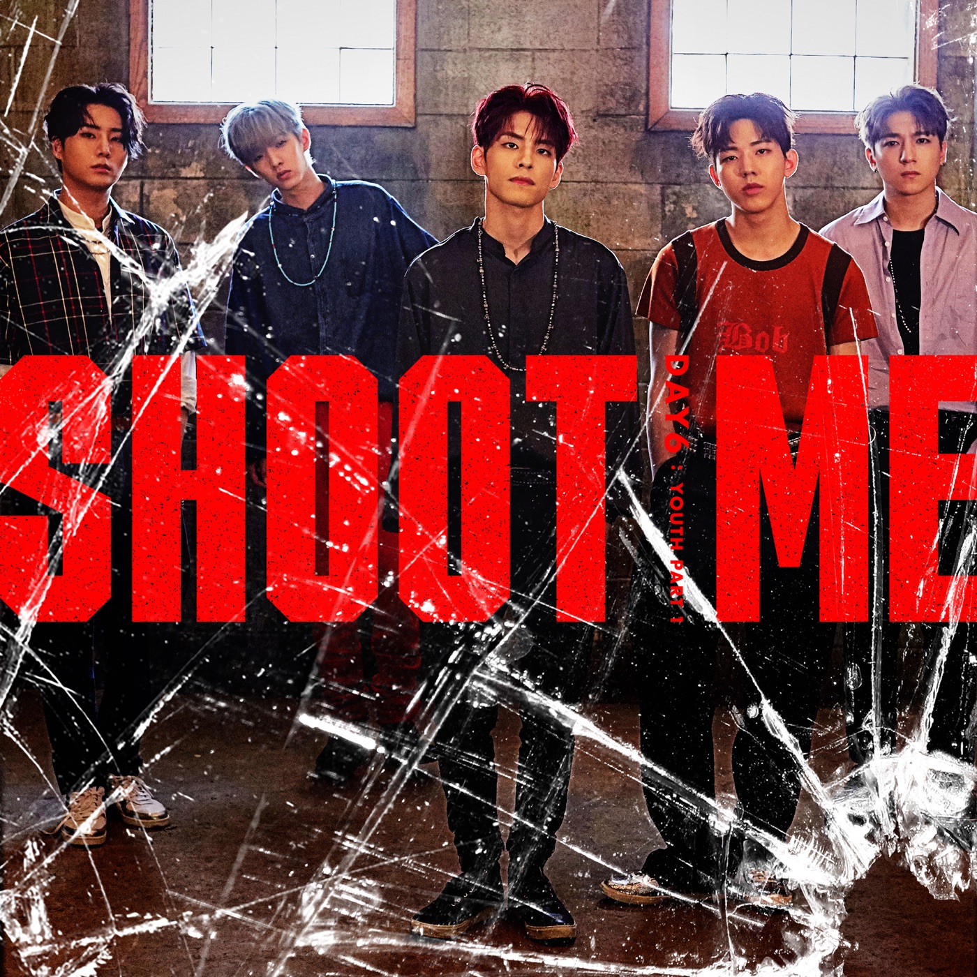 데이식스(DAY6) – Shoot Me ： Youth Part 1 – EP(738676857047)【16bit／44.1kHz】韩国区-OppsUnote音乐广场
